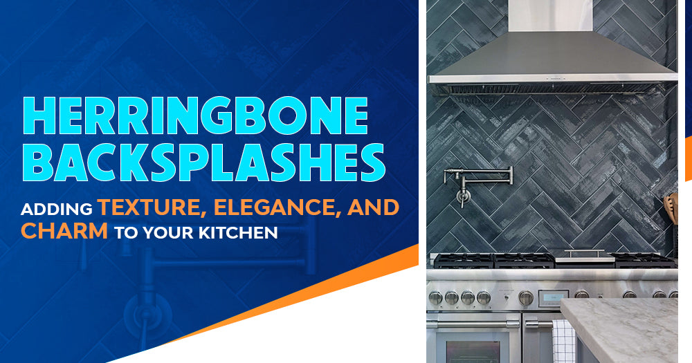 Add Texture and Elegance with Herringbone Backsplashes in Your Kitchen