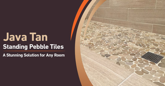 Java Tan Standing Pebble Tiles: Natural Elegance for Your Home