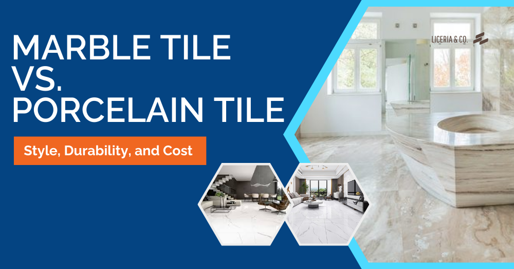 Marble vs. Porcelain: Choosing the Perfect Tile for Your Home